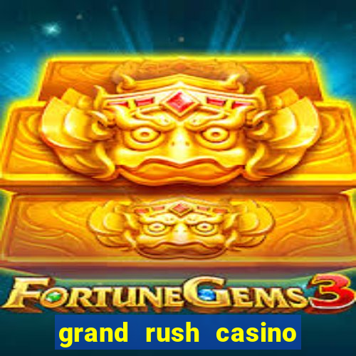 grand rush casino no deposit bonus codes