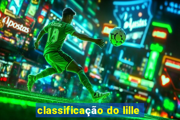 classificação do lille