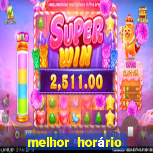 melhor horário para jogar fortune tiger hoje