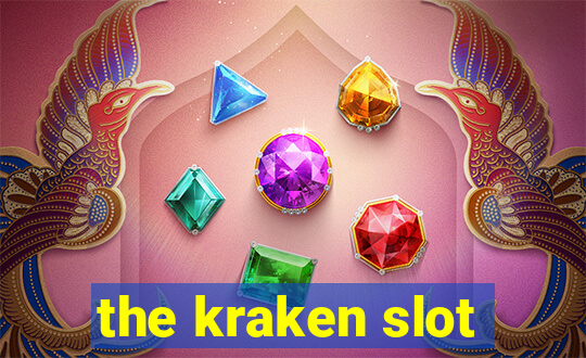 the kraken slot