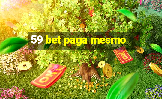 59 bet paga mesmo