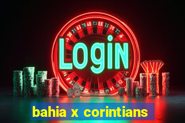 bahia x corintians