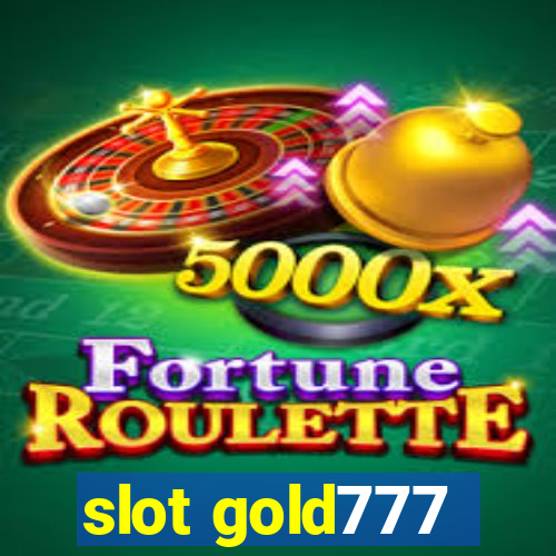 slot gold777