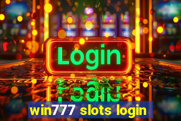 win777 slots login