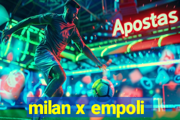 milan x empoli