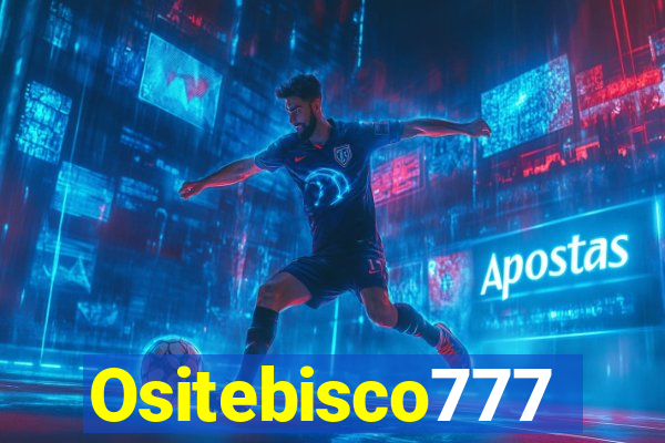 Ositebisco777