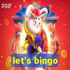 let's bingo