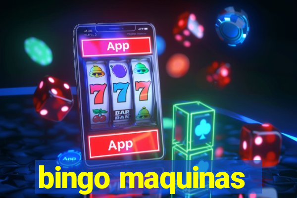 bingo maquinas