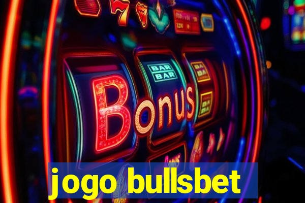 jogo bullsbet