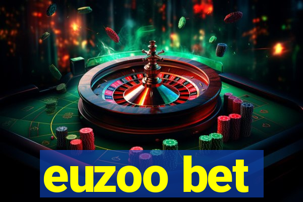 euzoo bet