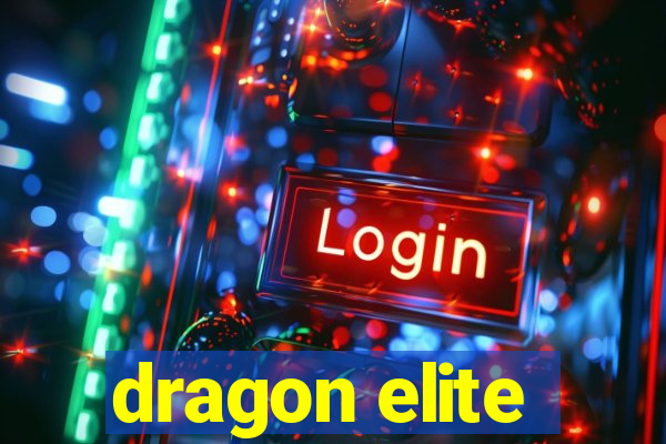 dragon elite