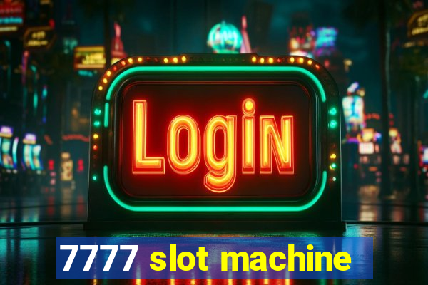 7777 slot machine