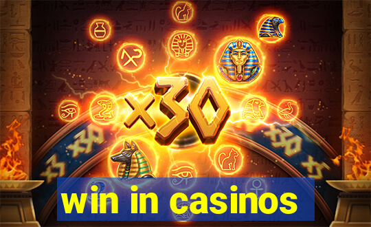 win in casinos