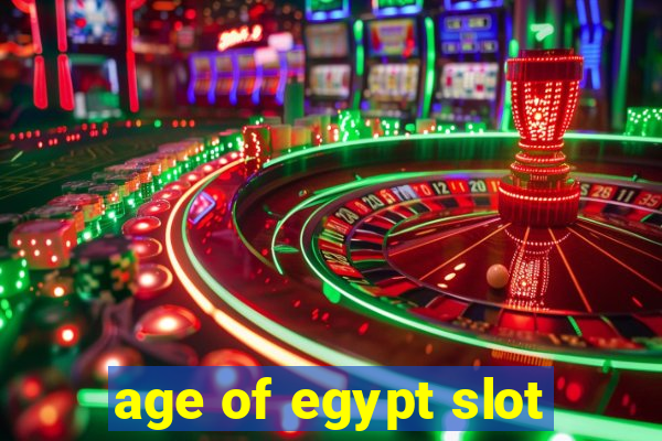 age of egypt slot