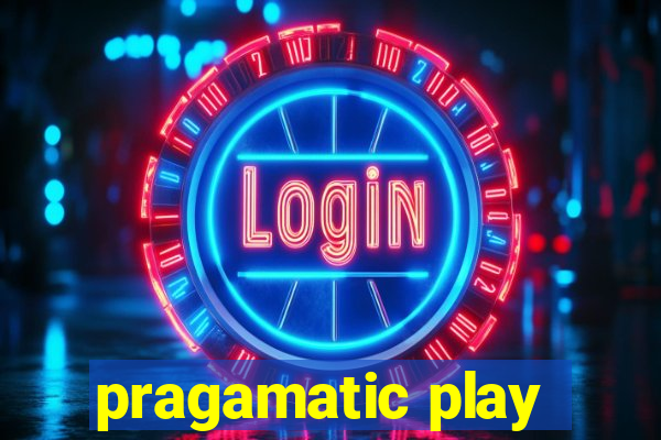 pragamatic play