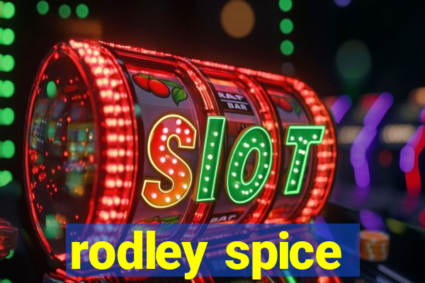 rodley spice