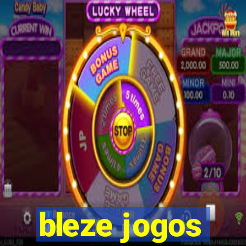 bleze jogos