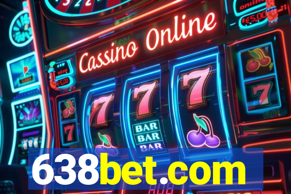 638bet.com