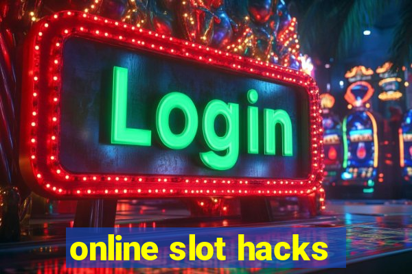 online slot hacks