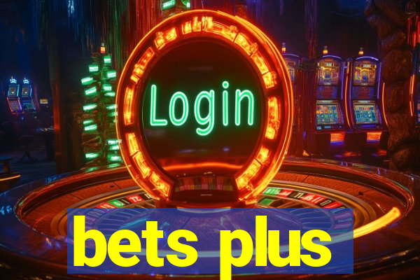 bets plus