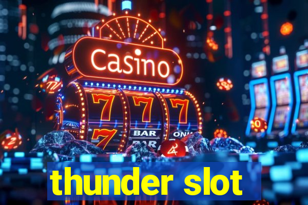 thunder slot