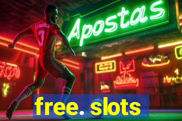 free. slots