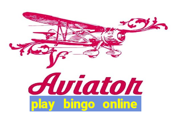 play bingo online win real money