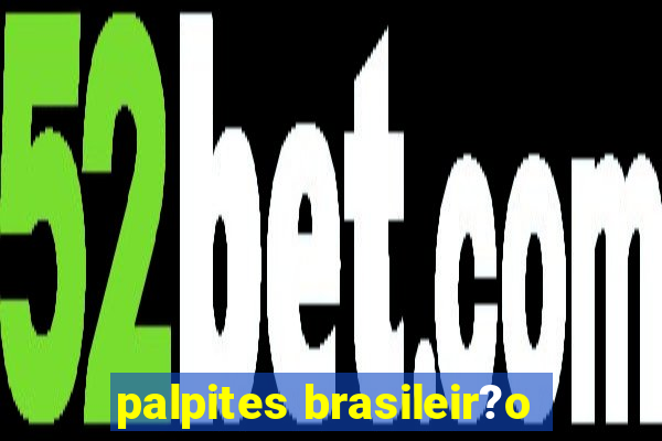 palpites brasileir?o