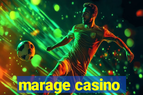 marage casino