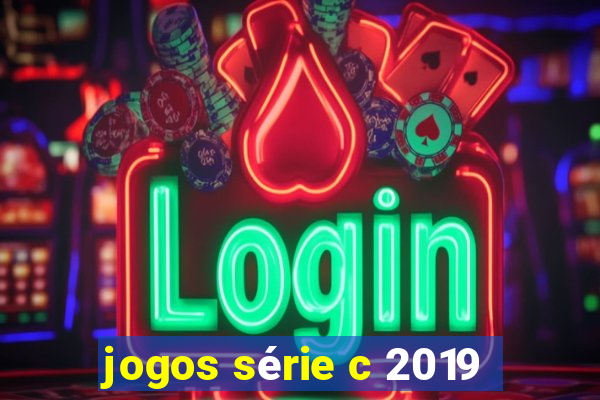 jogos série c 2019