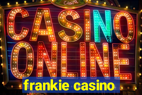 frankie casino