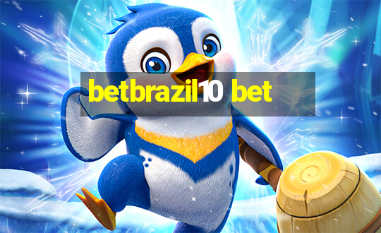 betbrazil10 bet