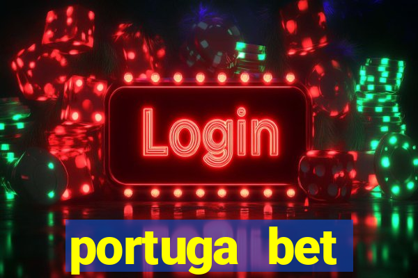 portuga bet deposito minimo