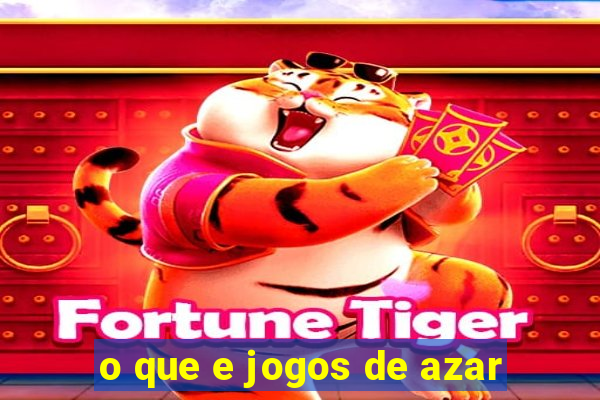 o que e jogos de azar