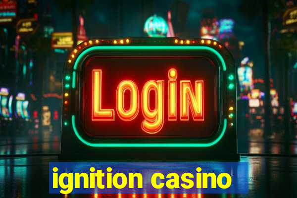 ignition casino