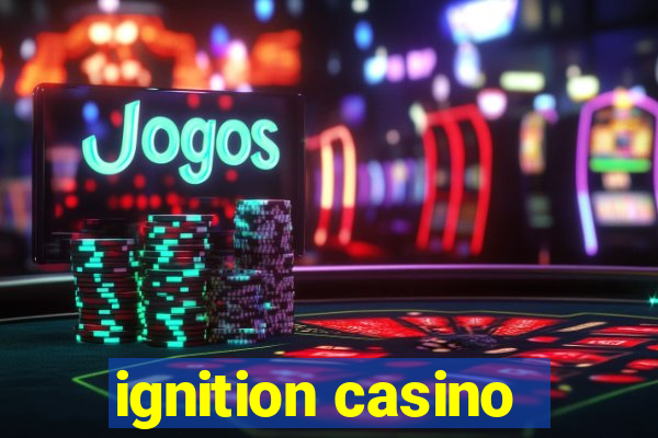 ignition casino