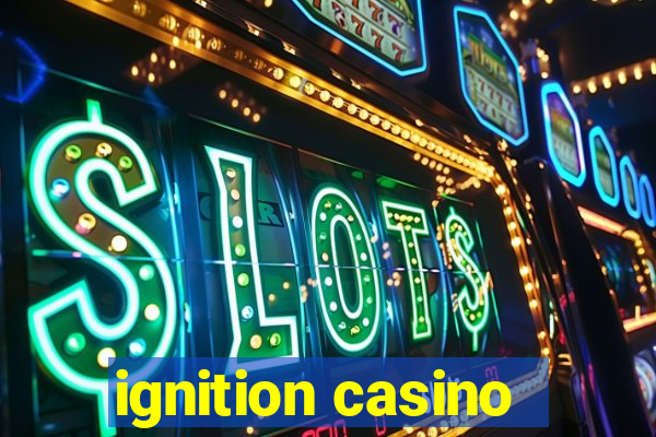 ignition casino