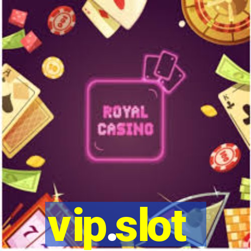 vip.slot