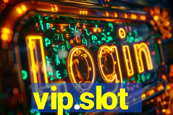 vip.slot