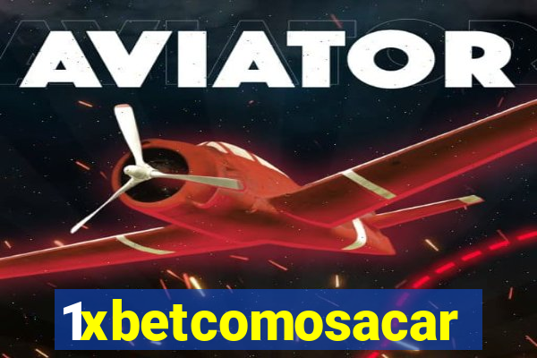 1xbetcomosacar