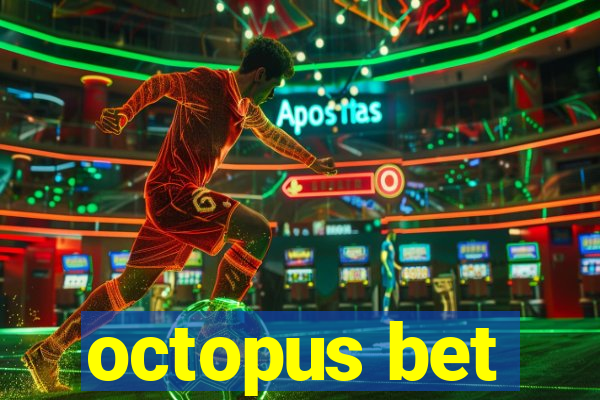 octopus bet