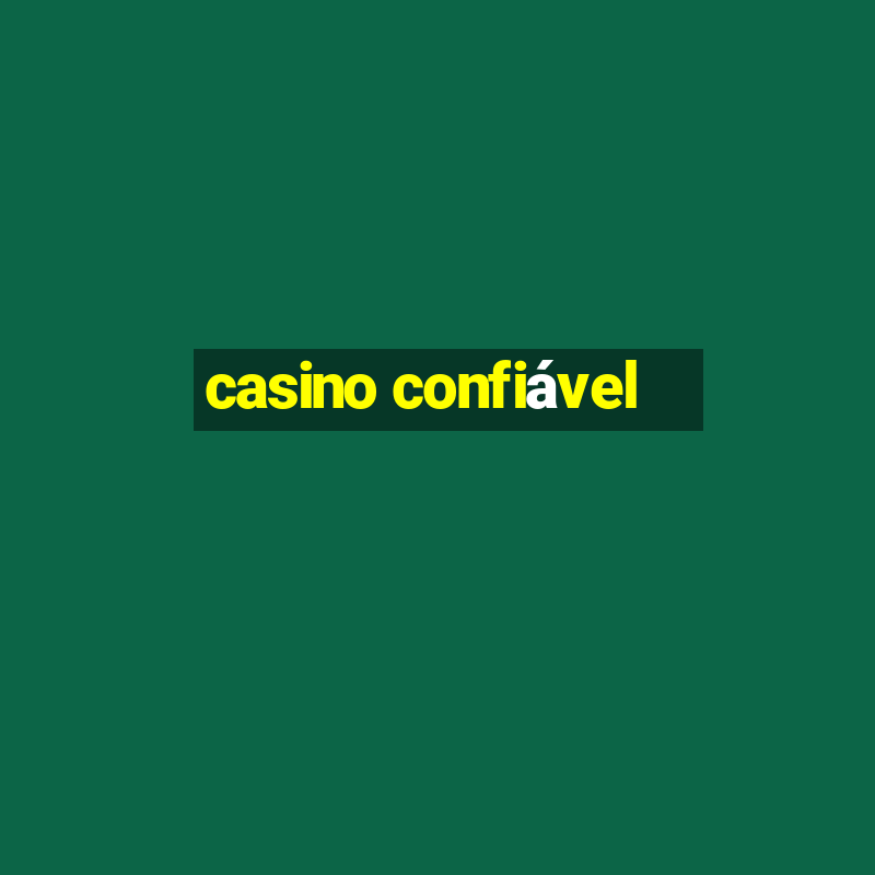 casino confiável