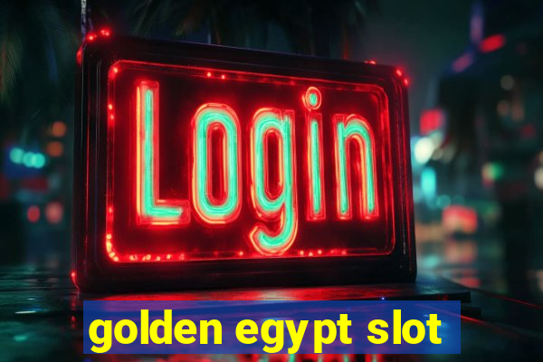 golden egypt slot