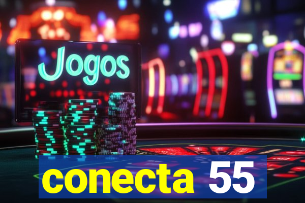 conecta 55