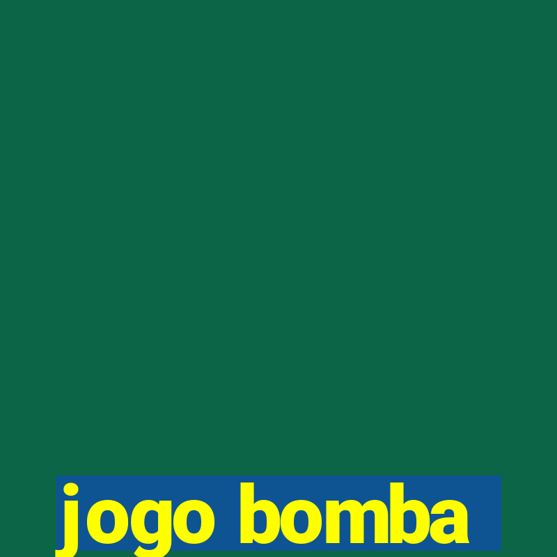 jogo bomba