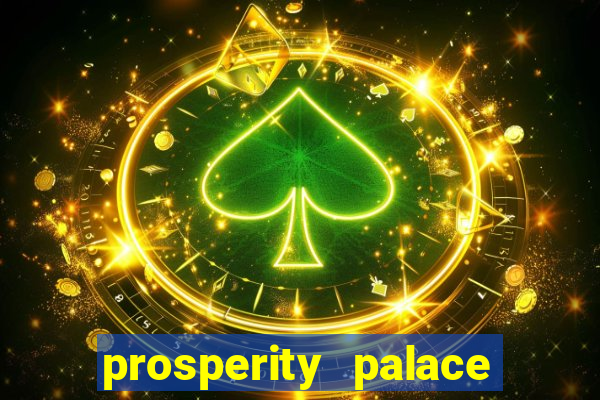 prosperity palace slot free