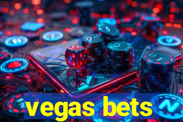 vegas bets