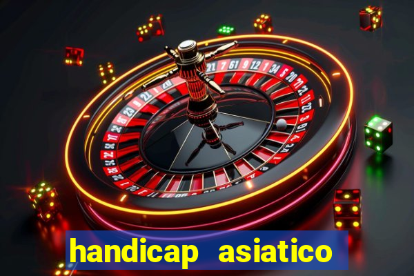 handicap asiatico 0.0 - 0.5