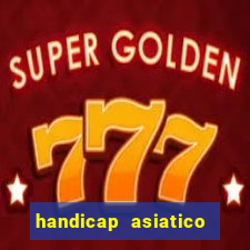 handicap asiatico 0.0 - 0.5