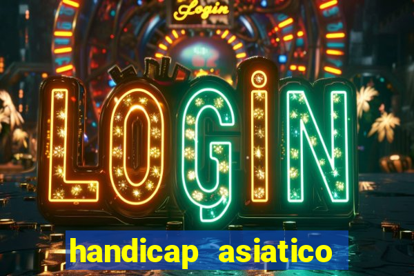 handicap asiatico 0.0 - 0.5